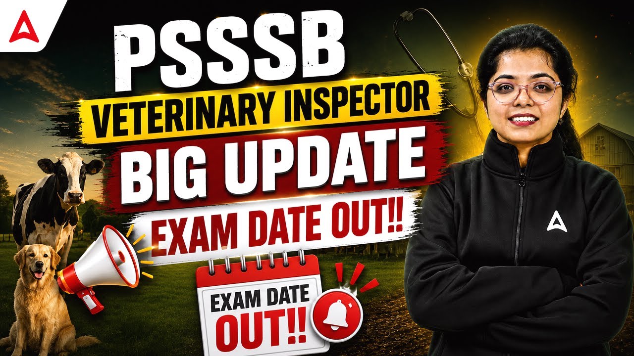 Punjab Veterinary Inspector Exam Date Out | PSSSB Veterinary Inspector 2026 | Latest Update