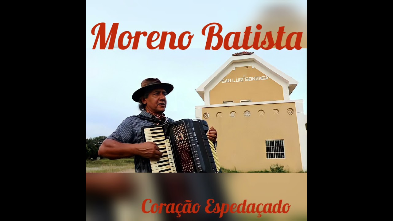 Moreno Batista - Coração Espedaçado