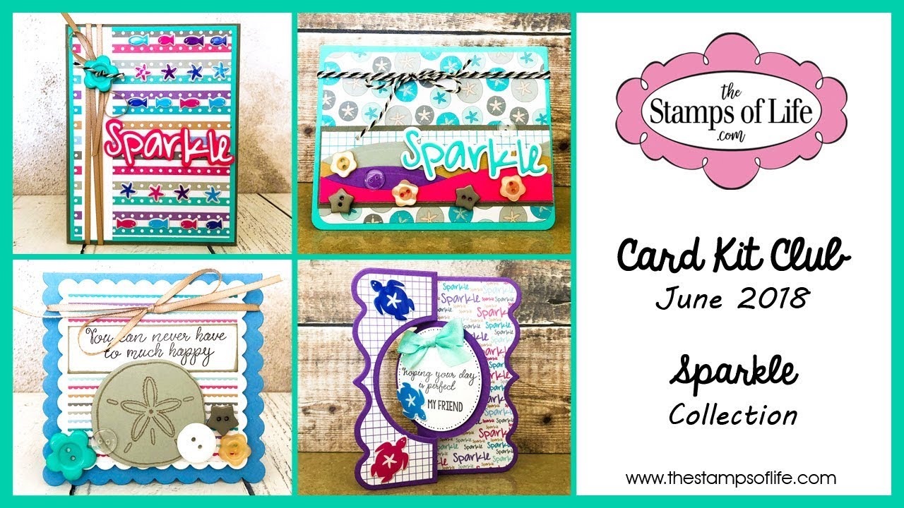 The Stamps of Life Monthly Card Kit June 2018