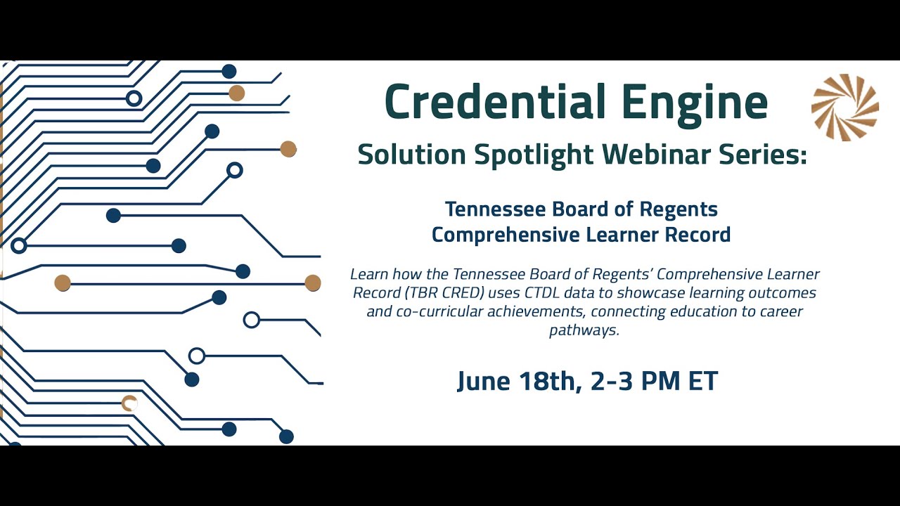 Solution Spotlight Series: Tennessee Board of Regents Comprehensive Learner Record (TBR CRED)
