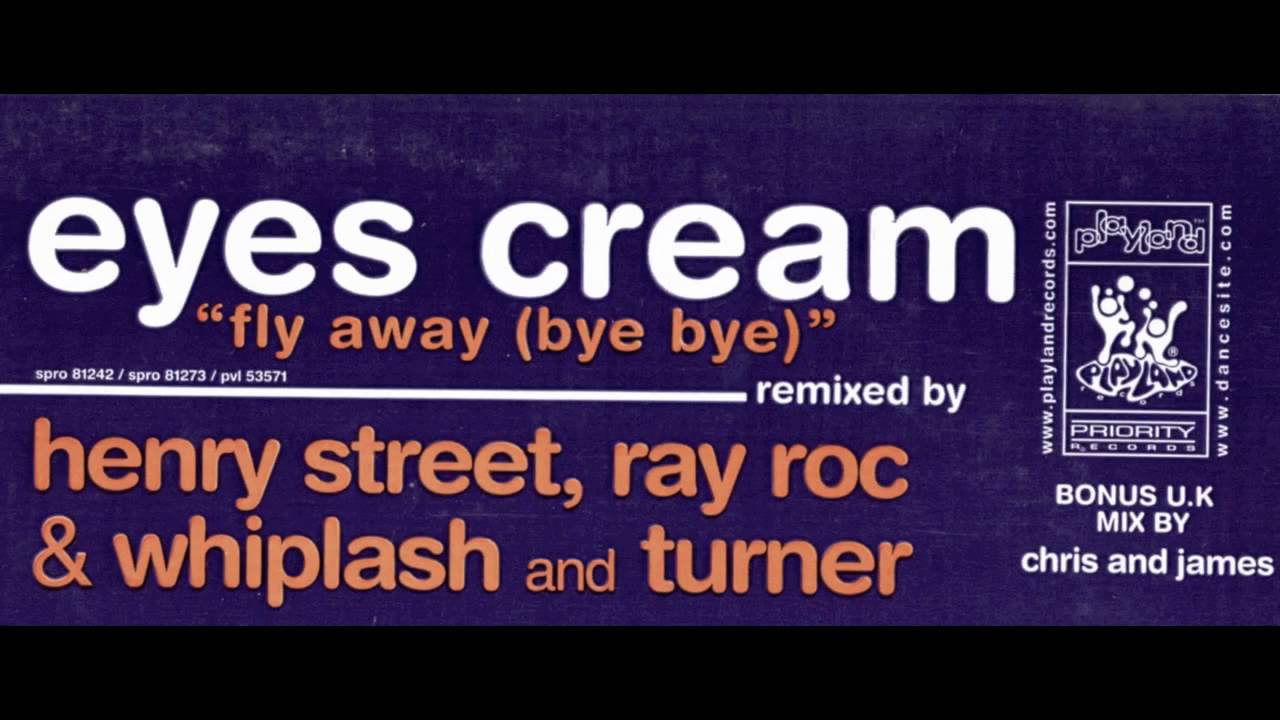 Eyes Cream - Fly Away (Whiplash & Turner Remix)