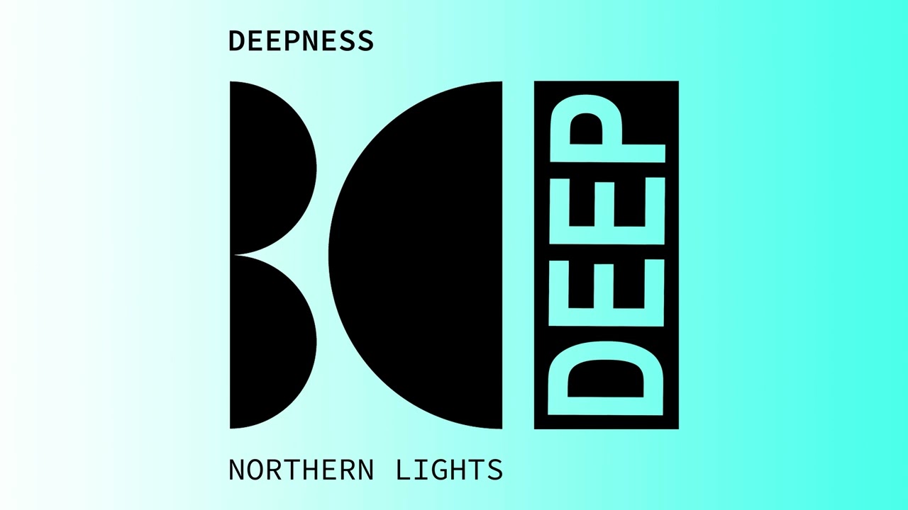 Deepness - Northern Lights (Original Mix)