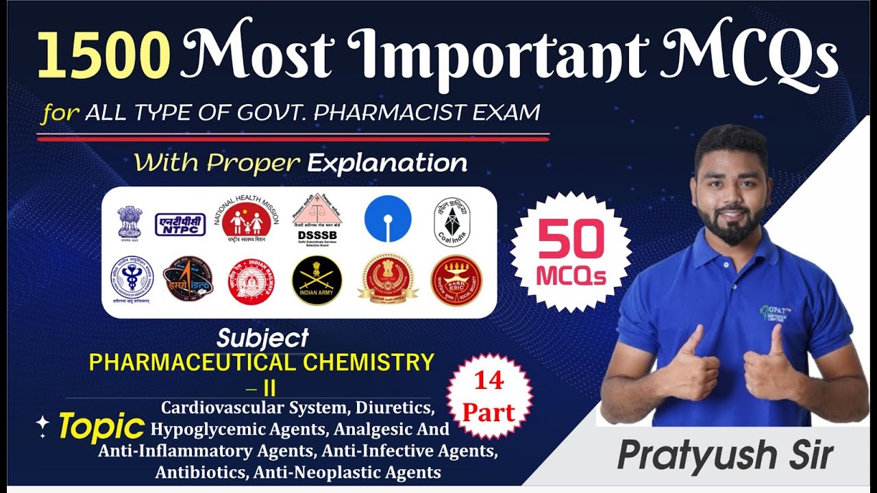 Pharmaceutical Chemistry–II Top 50 MCQs with Explanation | 1500 Important Questions |Govt Pharmacist