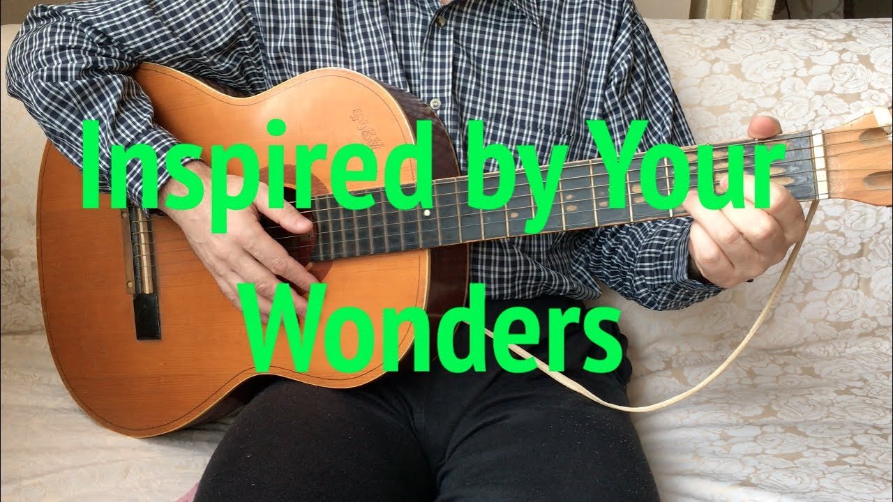 Inspired by Your Wonders
