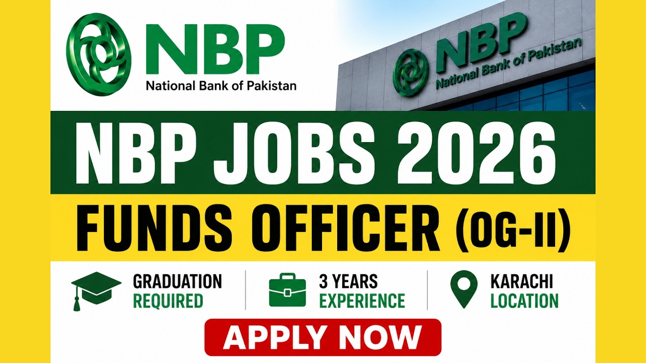 National Bank of Pakistan Jobs 2026 | Jobs in Karachi | Latest Jobs in Pakistan Today 2026