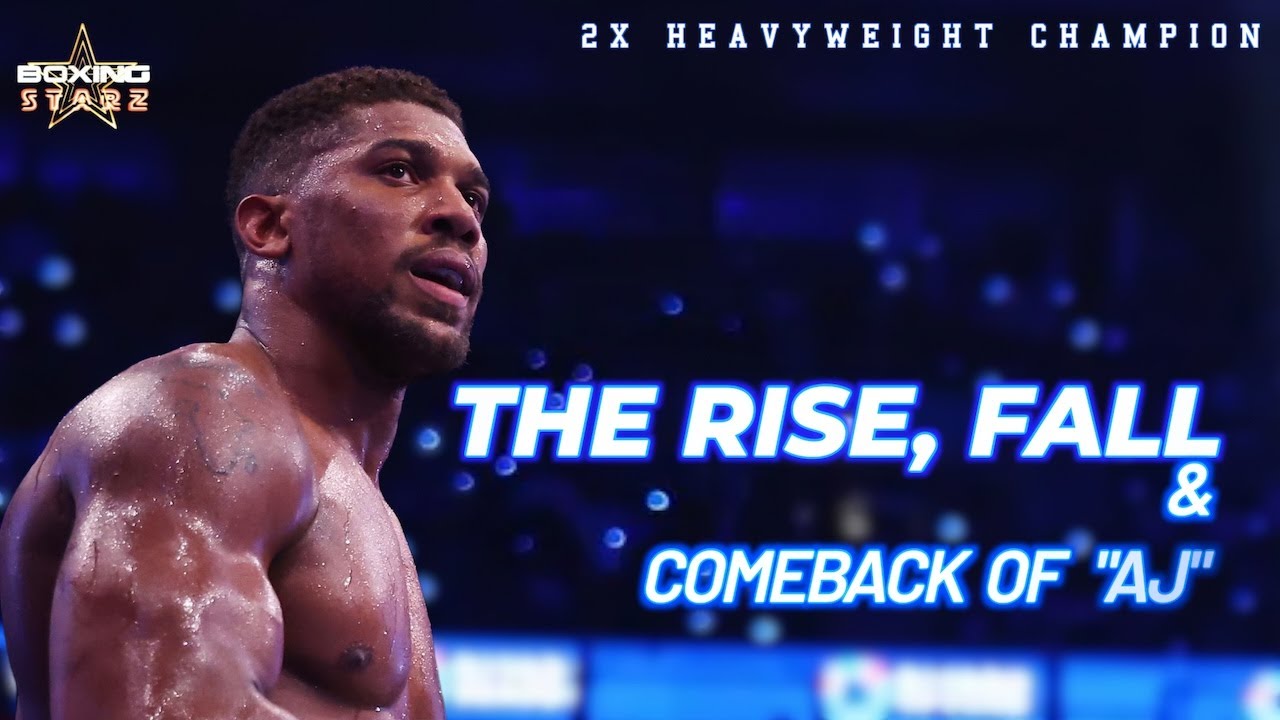 The Rise, Fall And Comeback Of Anthony Joshua | The Question of Legacy