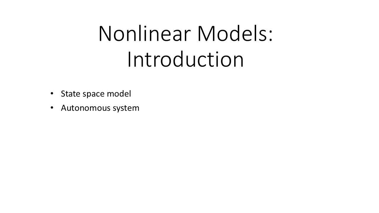Nonlinear Models: Introduction