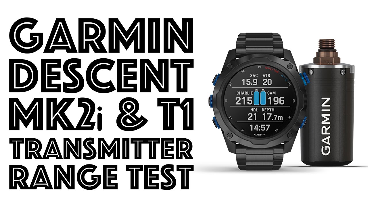 GARMIN DESCENT MK2i & T1 TRANSMITTER RANGE TEST