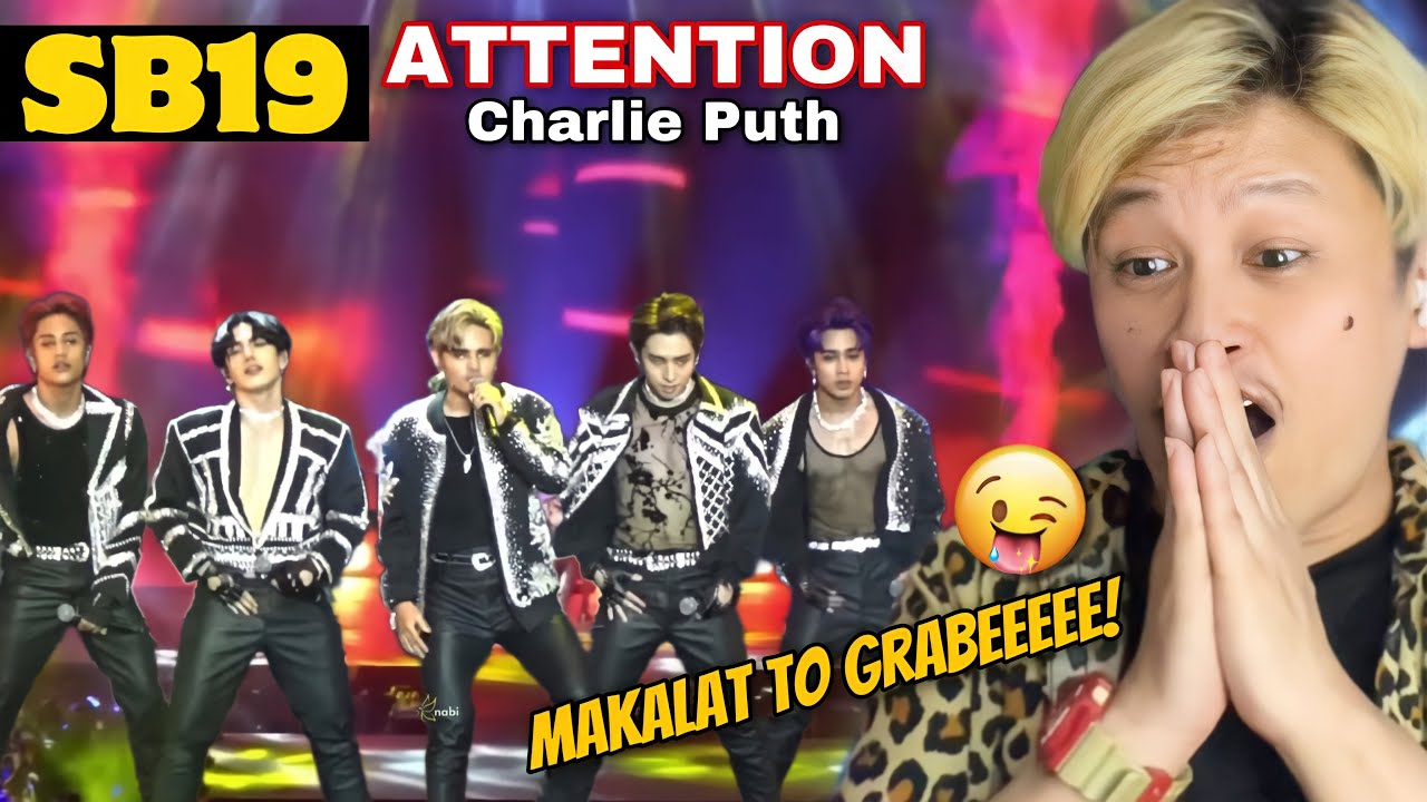 SB19 | ATTENTION Cover by Charlie Puth LIVE WYAT Tour Manila@Smart Araneta Coliseum | [REACTION]