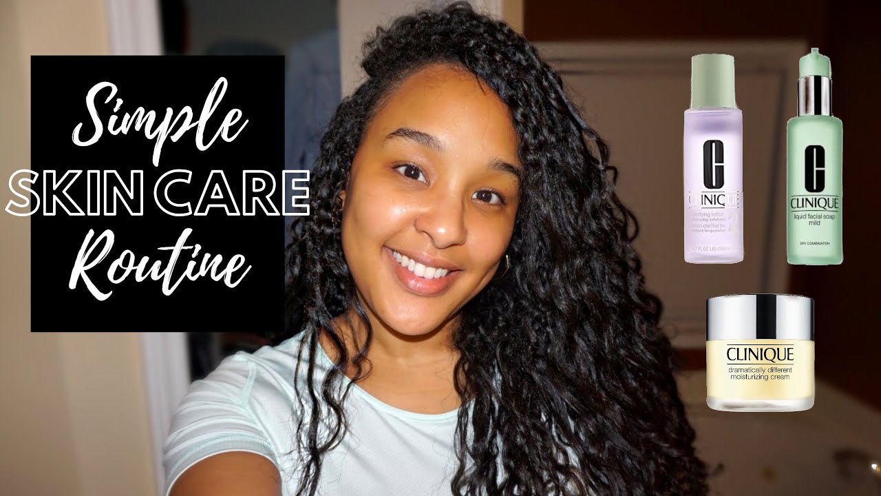 Simple Dry Skin Care Routine | Clinique Products