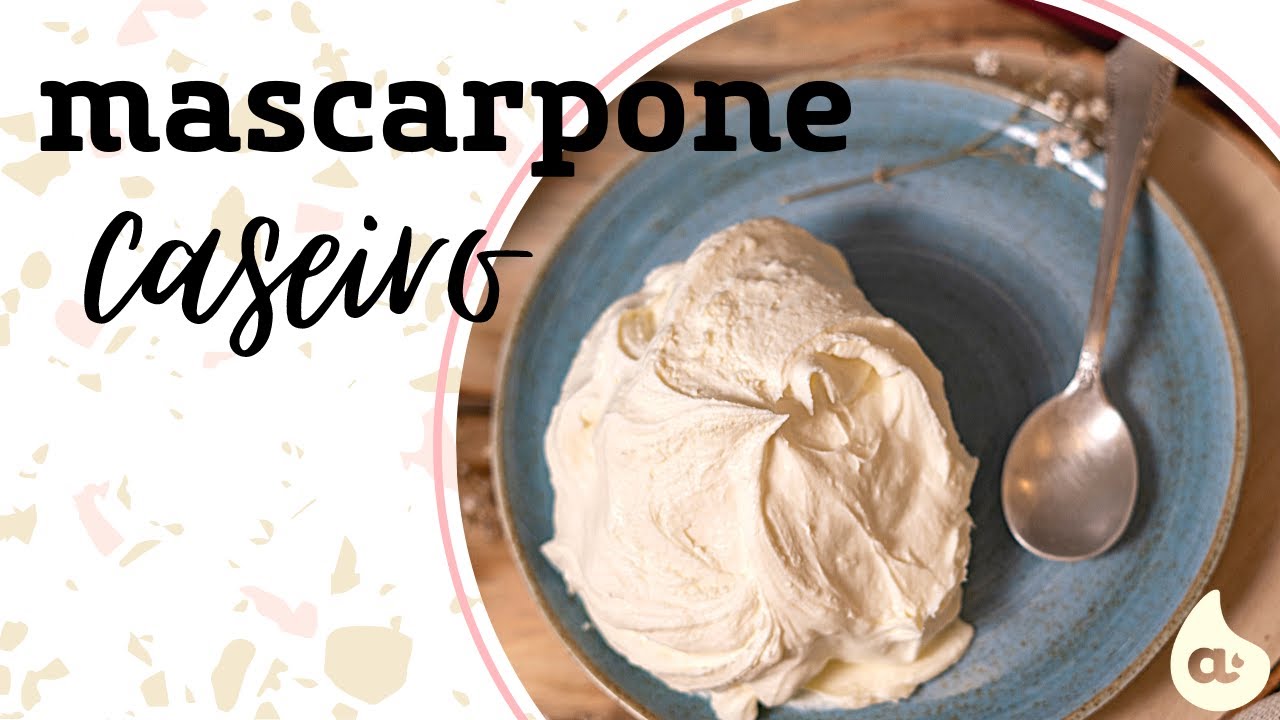 COMO FAZER MASCARPONE CASEIRO | NANI MANTOVANI