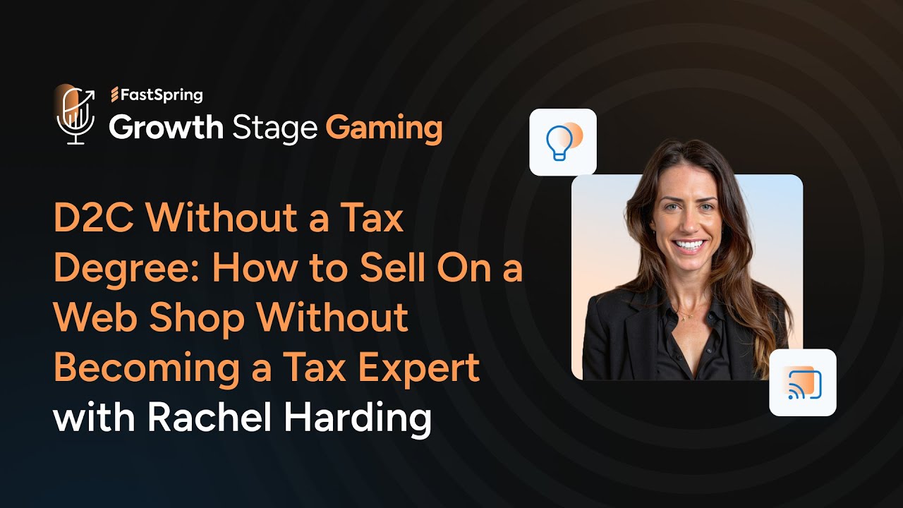 EP40: D2C Without a Tax Degree: How to Sell On a Web Shop W/out Being a Tax Expert w/ Rachel Harding