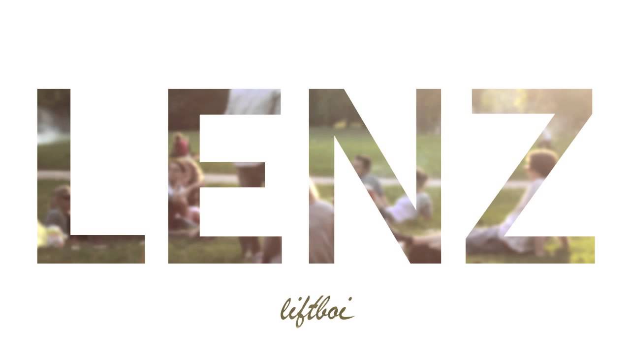 Liftboi - Lenz