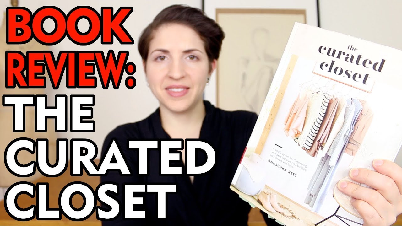 FASHION BOOK REVIEW 2 - The Curated Closet by Anuschka Rees