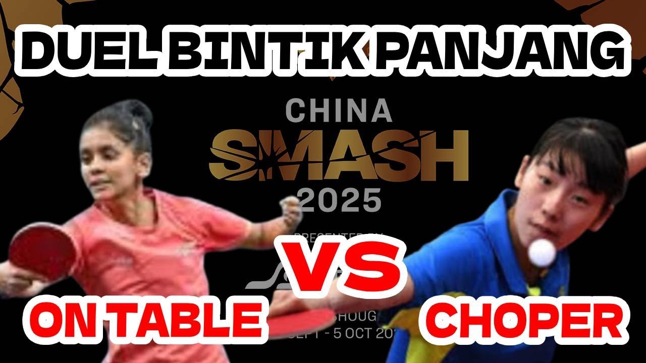 ADU BINTIK PANJANG KELAS DUNIA ‼️ Highlight Yang Yiyun vs Sreeja Akula  WS R64  China Smash 2025