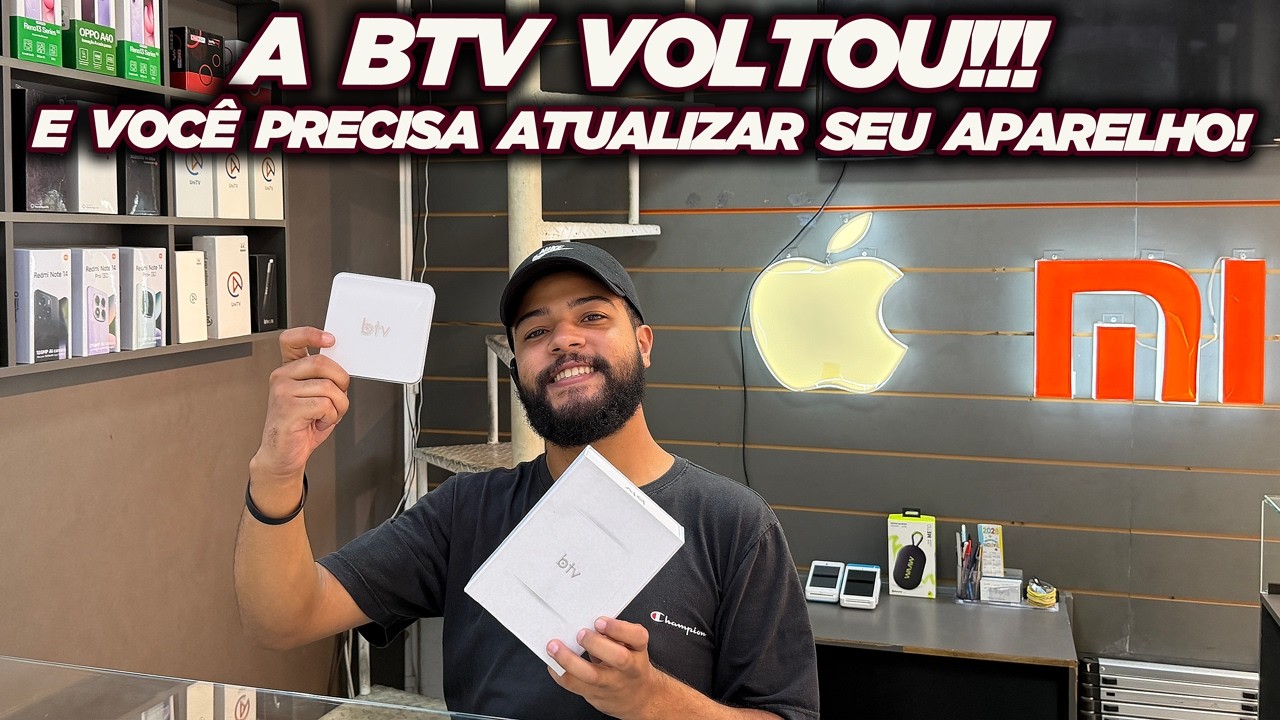 A BTV VOLTOU! E VOC&Ecirc; PRECISA ATUALIZAR SEU APARELHO! MYTV ELETR&Ocirc;NICOS!