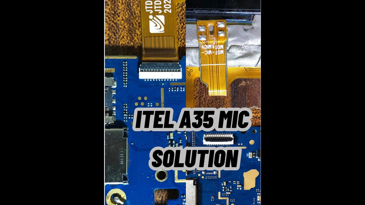iTel A35 & iTel P15 Mouthpiece Issue/Mic Ways Or Jumper