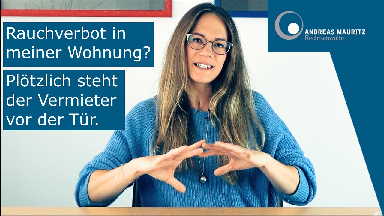 Rauchverbot und Überraschungsbesuche der Vermieters | Andreas Mauritz Rechtsanwälte