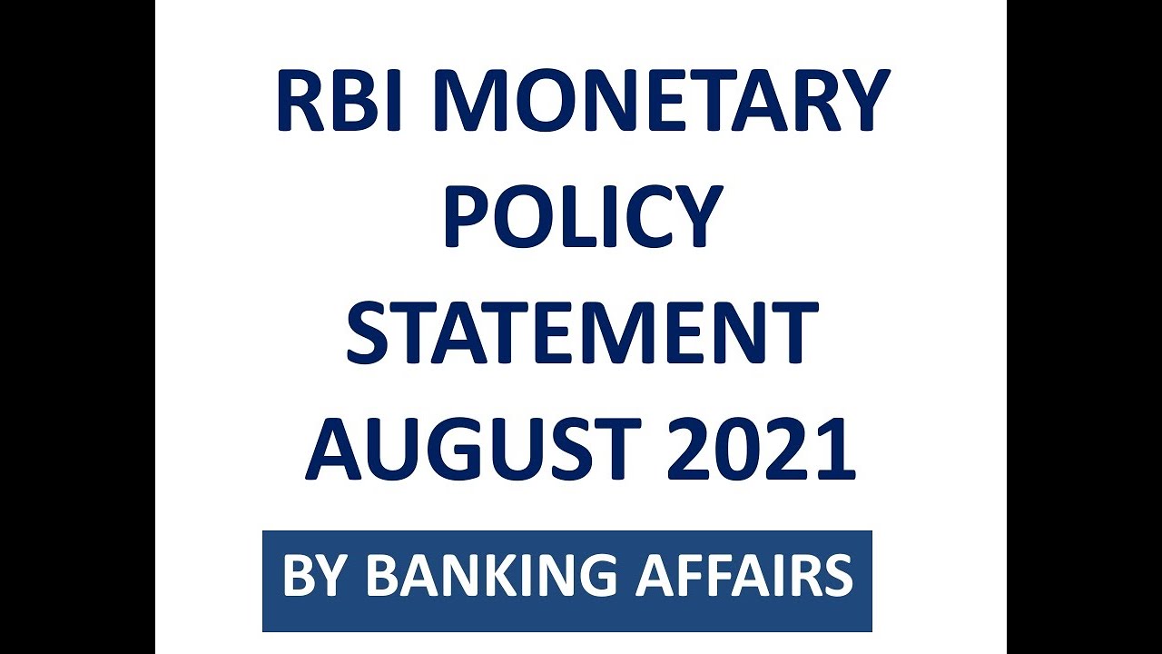 RBI Monetary Policy Rates Updated by MPC. August 2021.