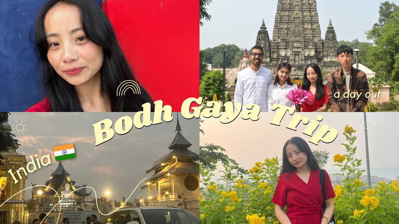 ✨BODH GAYA TRIP with friends✨📍| India🇮🇳
