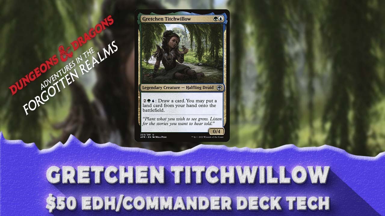 Gretchen Titchwillow | Brewing with $50 | Commander Deck Tech | EDH | Magic: The Gathering