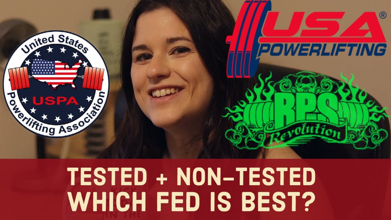 BEST FEDERATION FOR DRUG-FREE POWERLIFTERS | USAPL vs USPA vs RPS