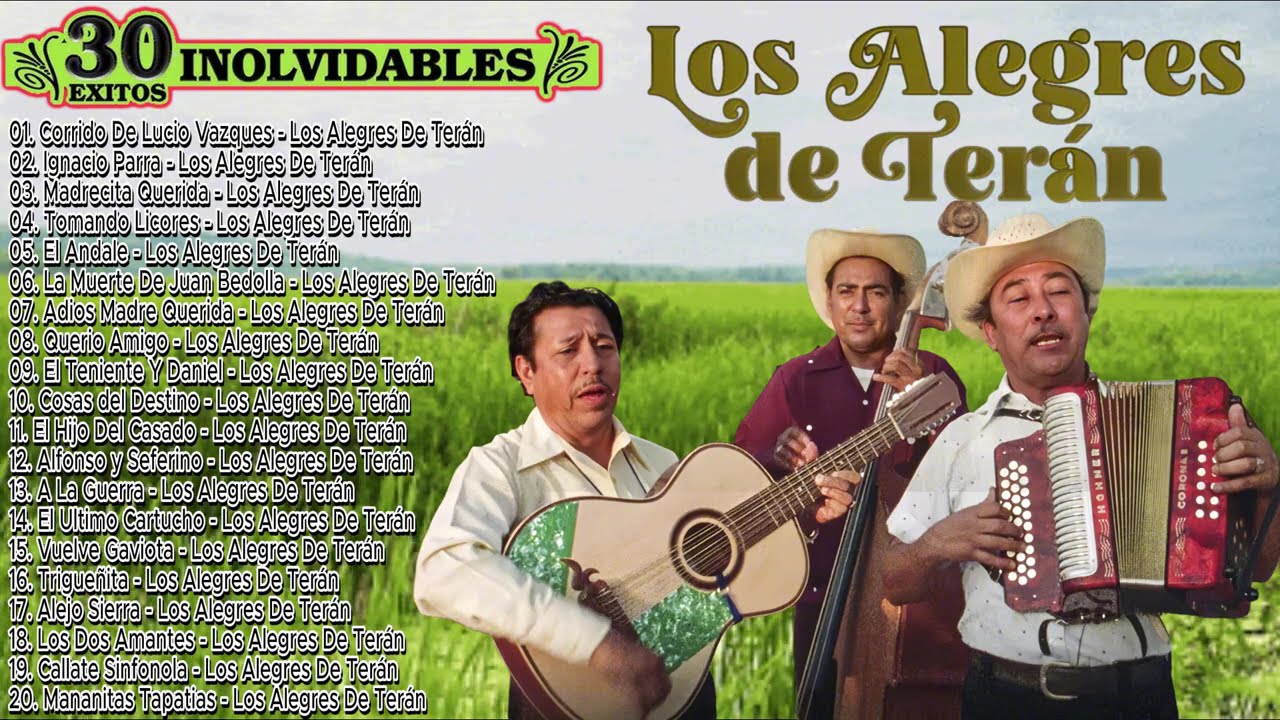 Los Alegres De Teran Mix Exitos De Oro 🎶 Corridos y Rancheras 🎶 35 Exitos Inolvidables