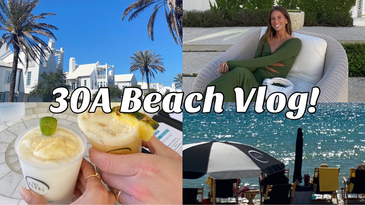VLOG: Мини-путеводитель по 30A | Наши любимые места для отдыха и развлечения | Рейчел Отенриет