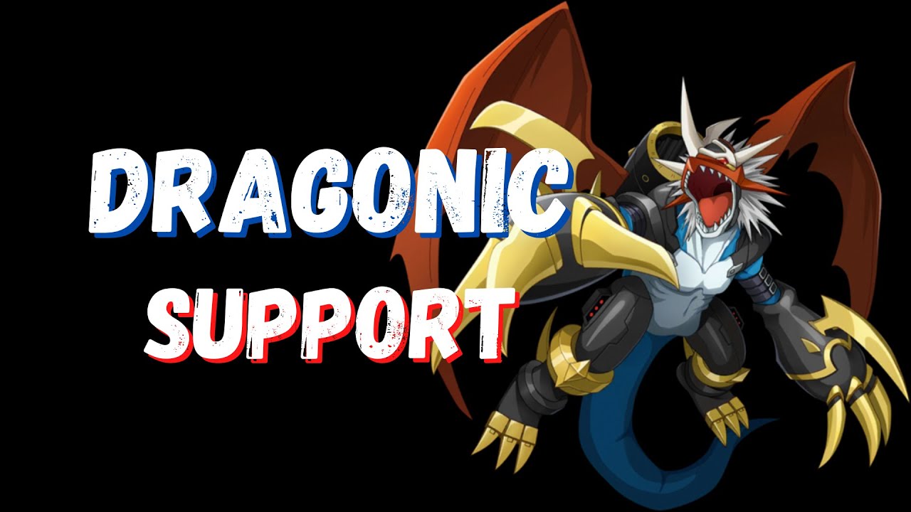 Dragonic Support (Digimon Story: Cyber Sleuth - Hacker's Memory PvP)