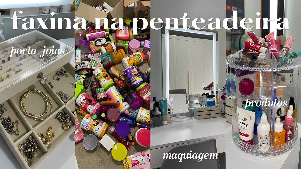 organizando a penteadeira e meus produtos de autocuidado 🧺