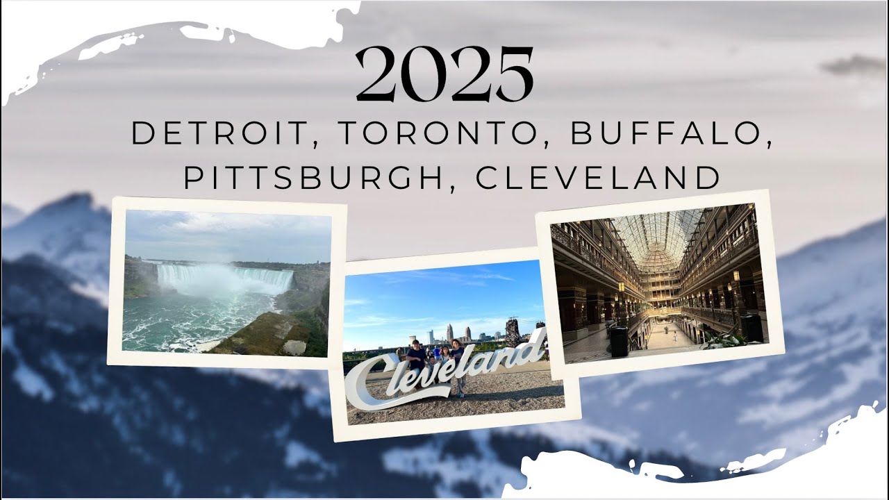 Detroit, Toronto, Buffalo, Pittsburgh & Cleveland | Summer 2025