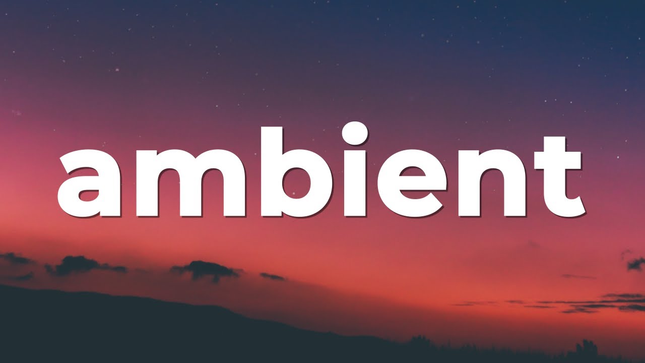 🍂 Ambient Music (No Copyright) - 