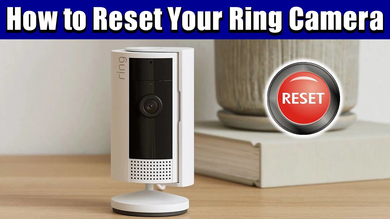 Как сбросить настройки Ring Camera &mdash; полное руководство