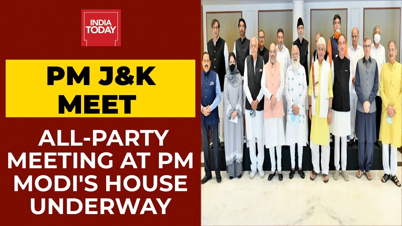 PM's J&K Meet: All-Party Meeting On Political Roadmap For Jammu-Kashmir Underway | India Today