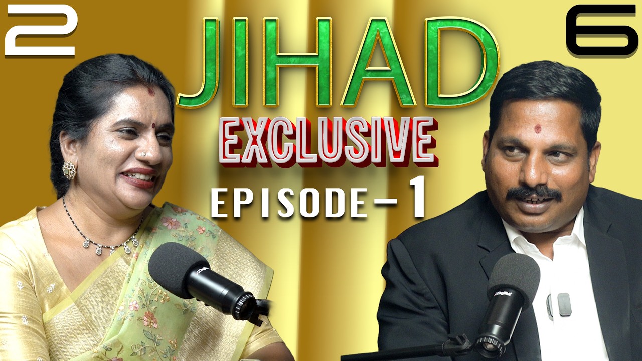 &ldquo;JIHAD: REAL MEANING?&rdquo; || EPISODE-1 || ADVOCATE KARUNASAGAR || PRIYA CHOWDARY || 26 JIHADA
