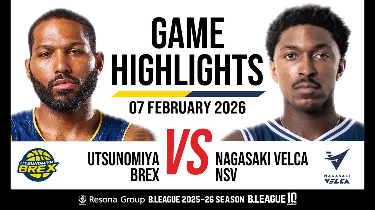 Utsunomiya Brex vs. Nagasaki Velca - Game Highlights