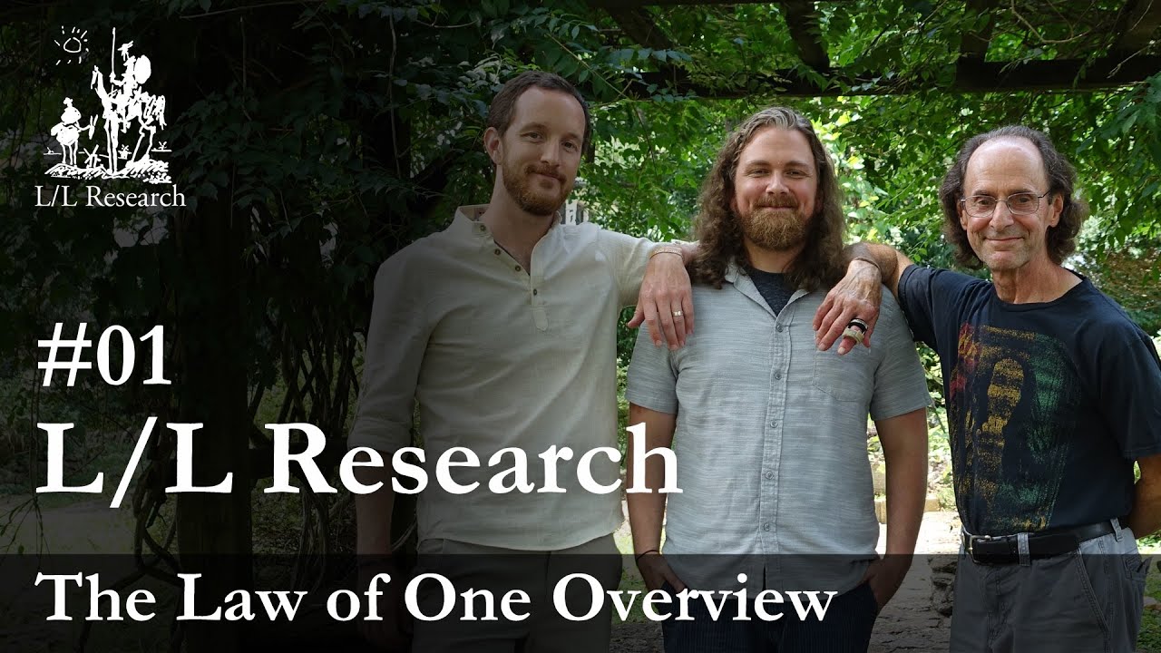 Law of One Overview - Ep. 01 - L/L Research