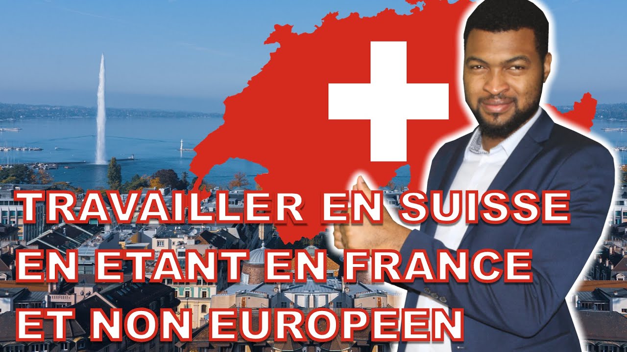 Comment travailler en suisse depuis la France ? - CDI 150k par an