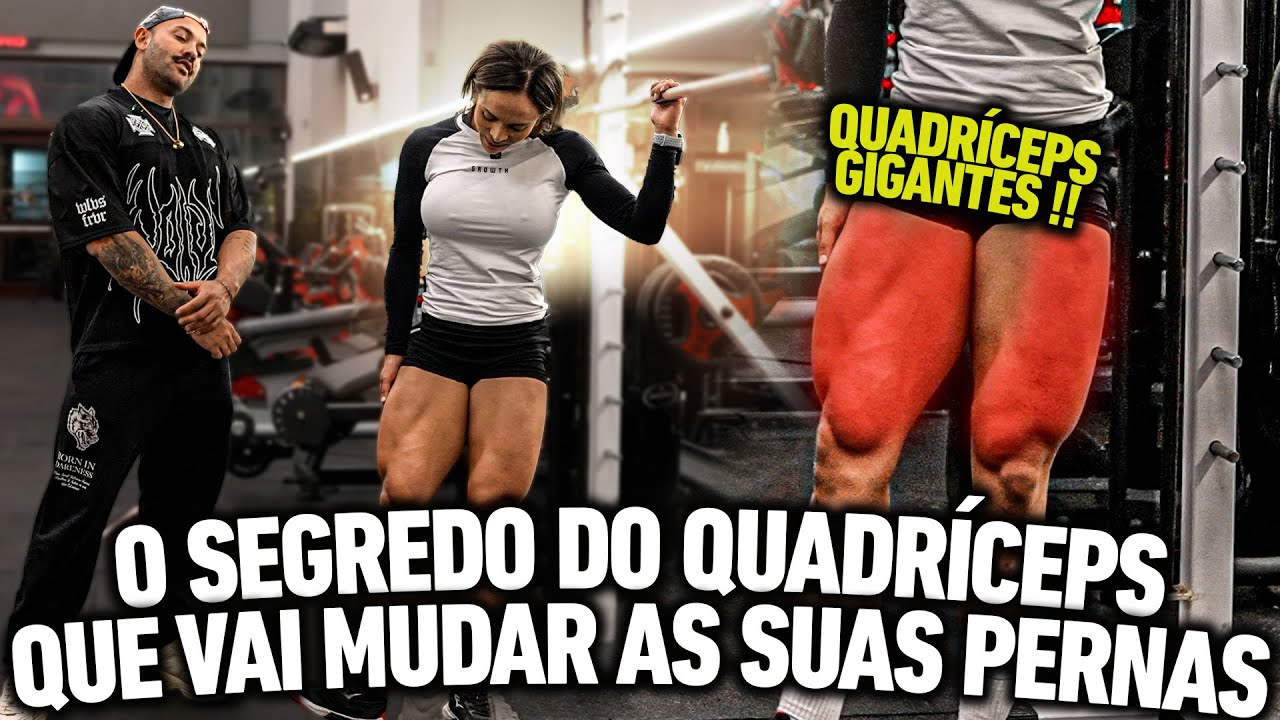 O SEGREDO DO TREINO DE QUADRÍCEPS QUE VAI MUDAR AS SUAS PERNAS PARA SEMPRE !!!