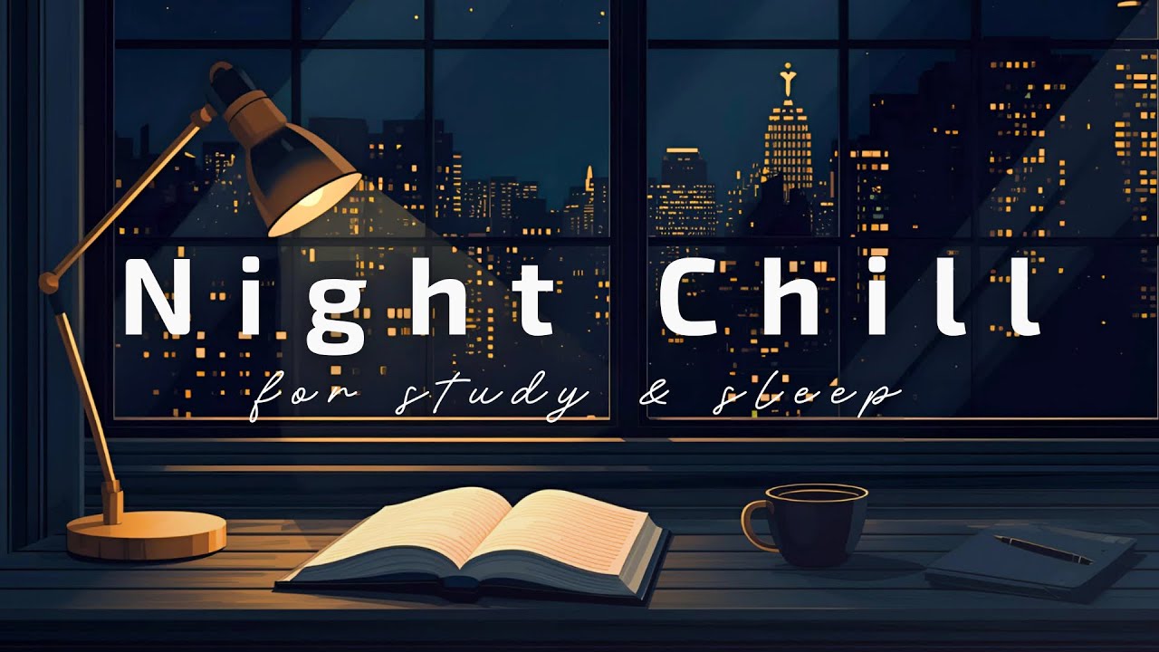 🌙Night Chill – Moody & Stylish Lofi Beats for Study & Sleep | 夜のチルタイムに