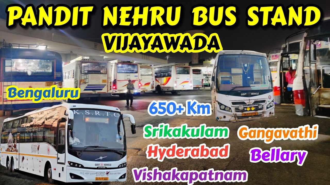 ವಿಜಯವಾಡ VIJAYAWADA BUS STAND | KSRTC Volvo | Hyderabad, Tirupathi, Bellary #bus#ksrtc #buslover #bs6