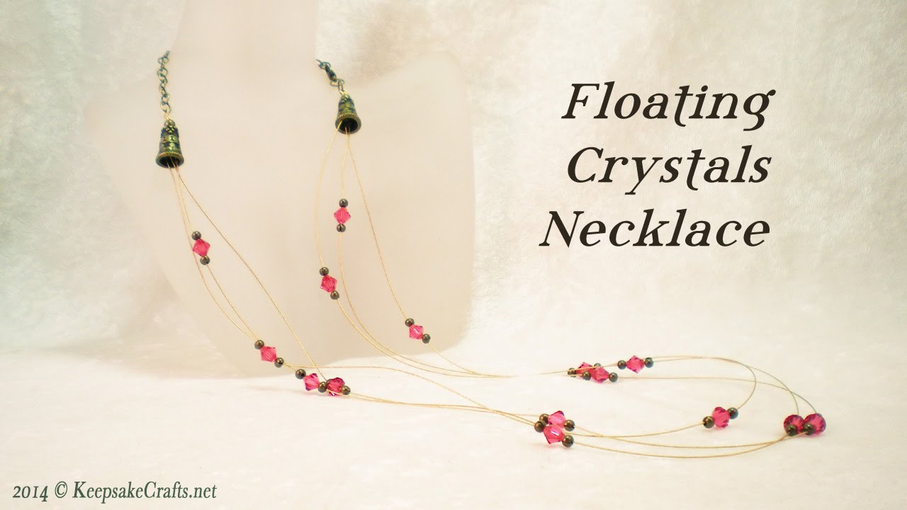 Floating Crystals Necklace Video Tutorial