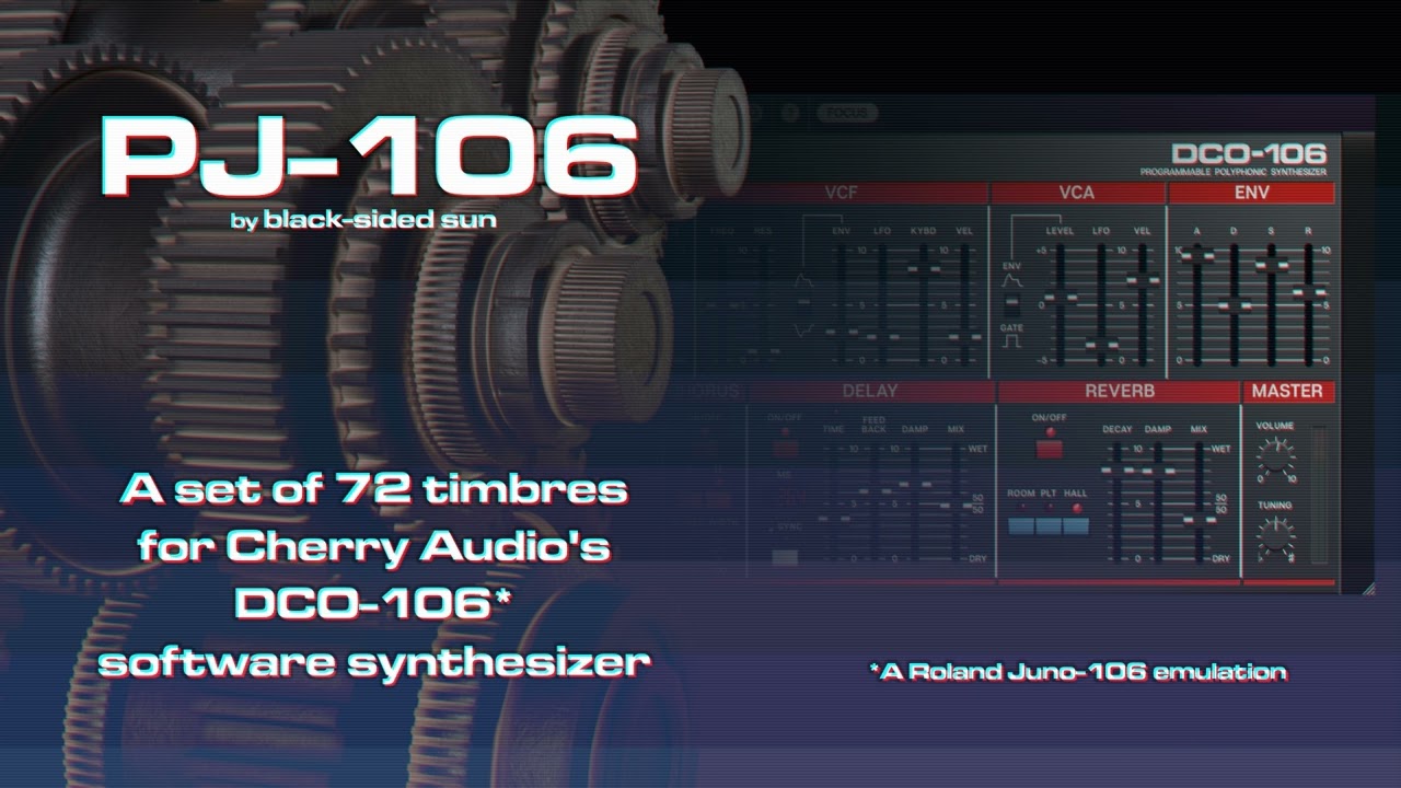 PJ-106 - presets for Cherry Audio DCO-106 software synthesizer