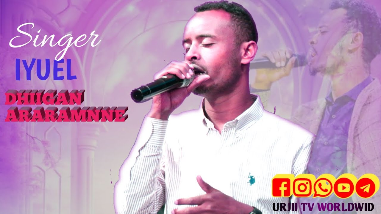 Far Iyuel || YEROO WAAQEFFANNAA || WALDAA KIRISTAANAA URJII IFA ADDUNYATI || TESSON BURAYU GAFARSAA 