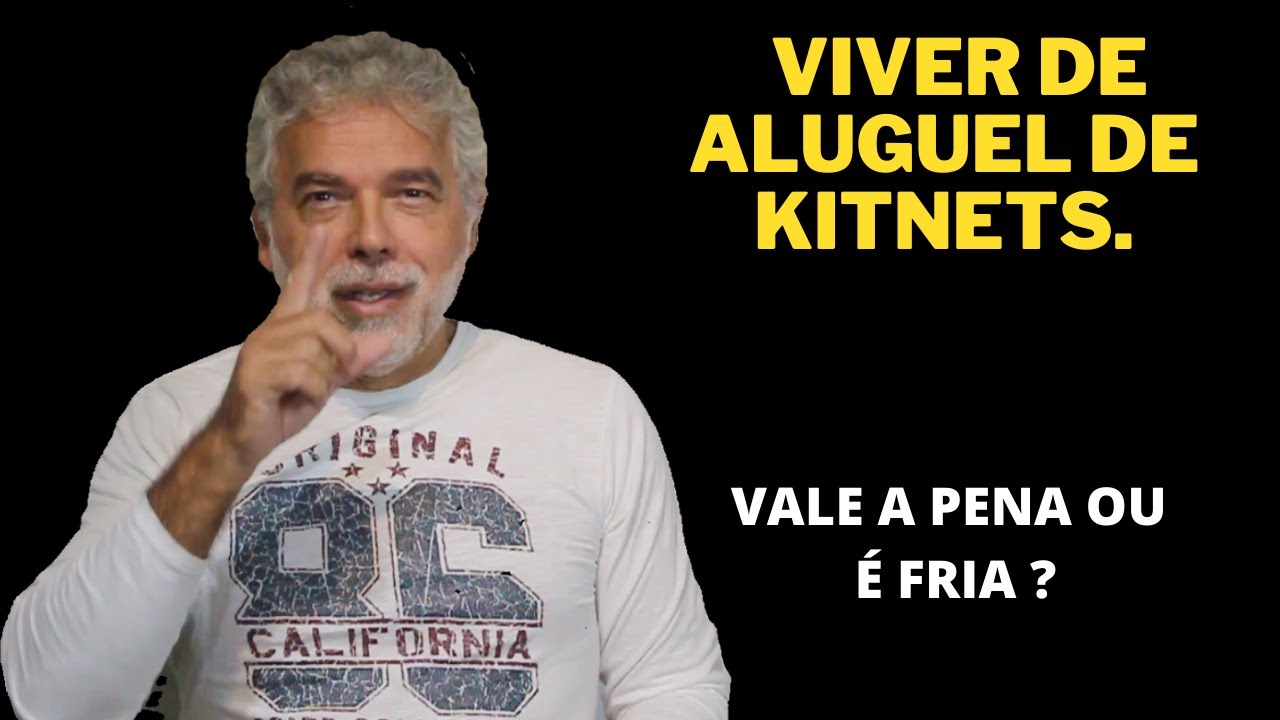 VIVER DE ALUGUEL DE KITNETS!  VALE A PENA OU É FRIA?
