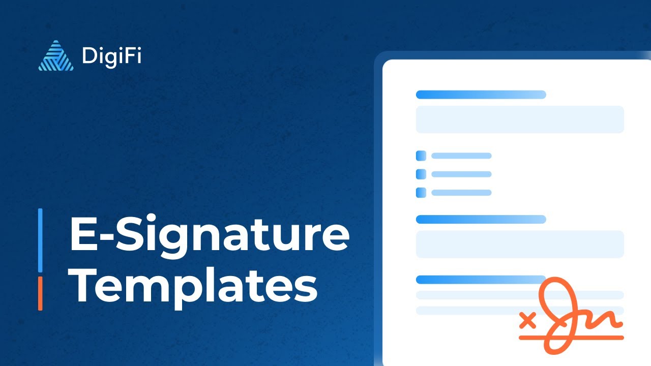 E-Signature Templates in DigiFi