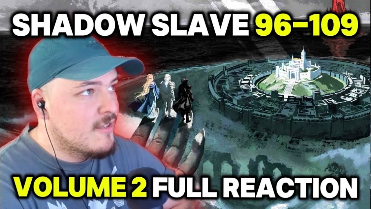 Shadow Slave: Webnovel Reaction 96-109 | TIME..SKIP & A NEW SHADOW ECHO!?
