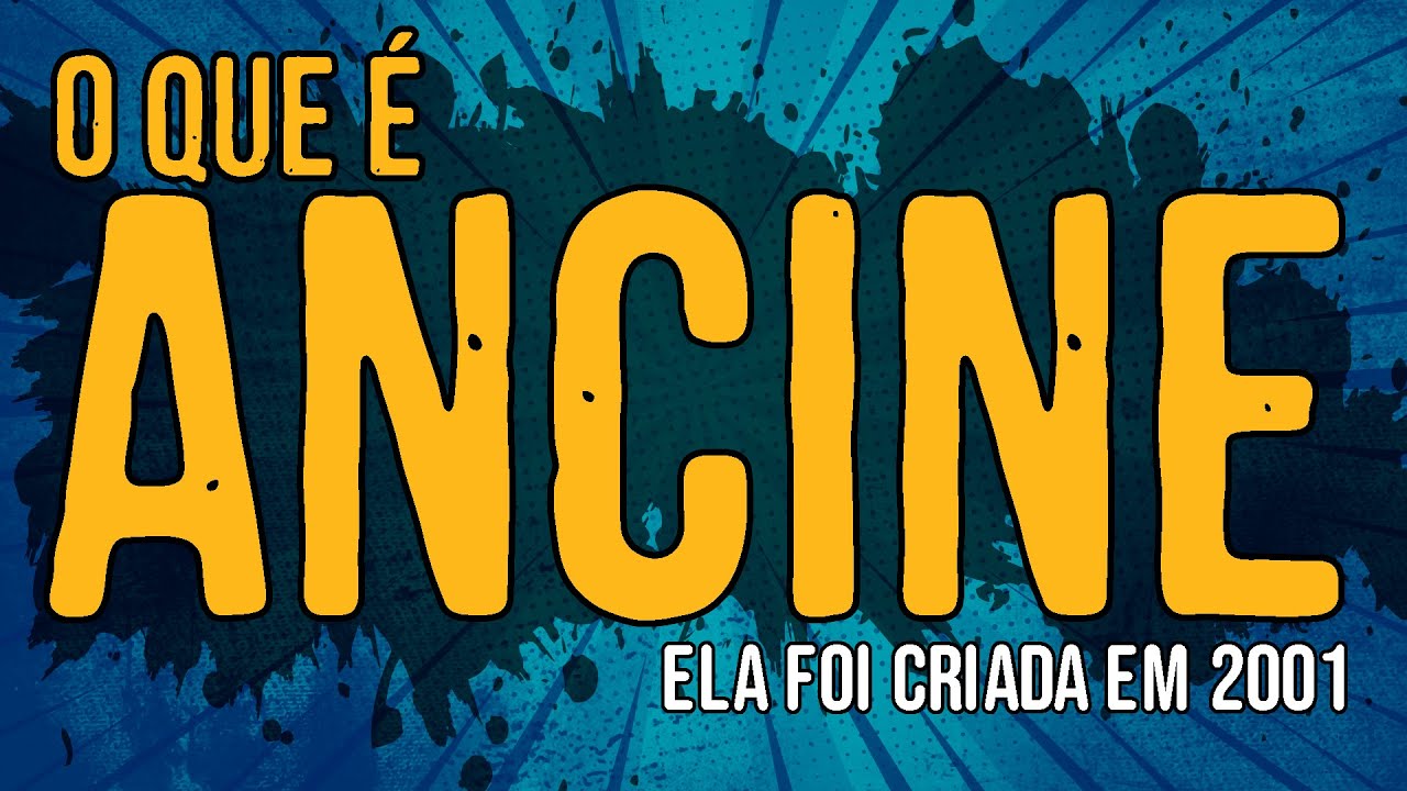 O Que é ANCINE?