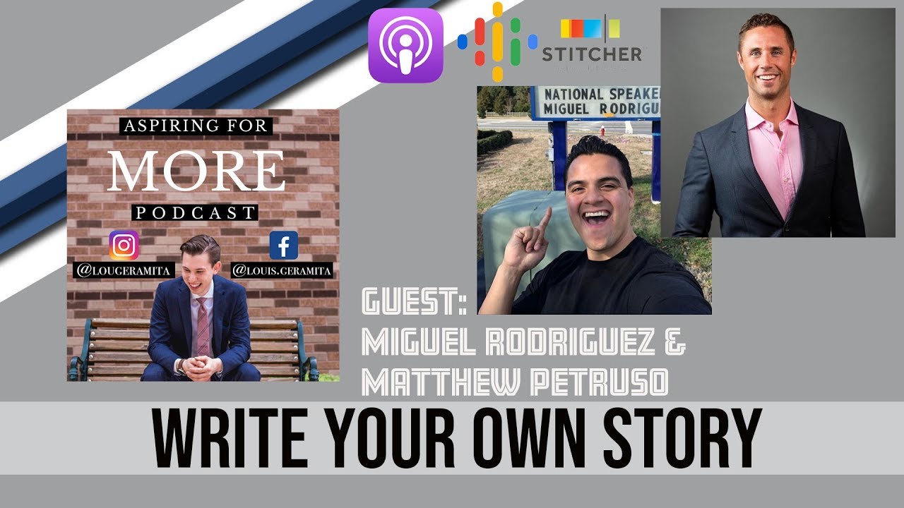 Matt & Miguel Taking Control of Your Own Future - Aspiring for More Episode 4
