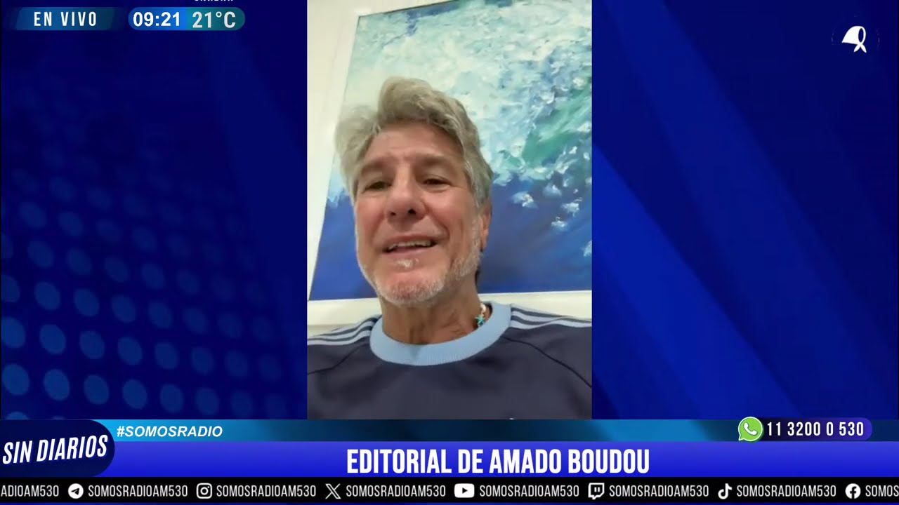 EDITORIAL DE AMADO BOUDOU 7.2.26 - SIN DIARIOS - AM 530